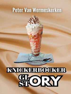 cover image of The Knickerbocker Glory Story